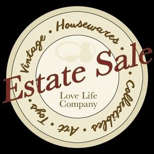 Estate Sale Love Life Company